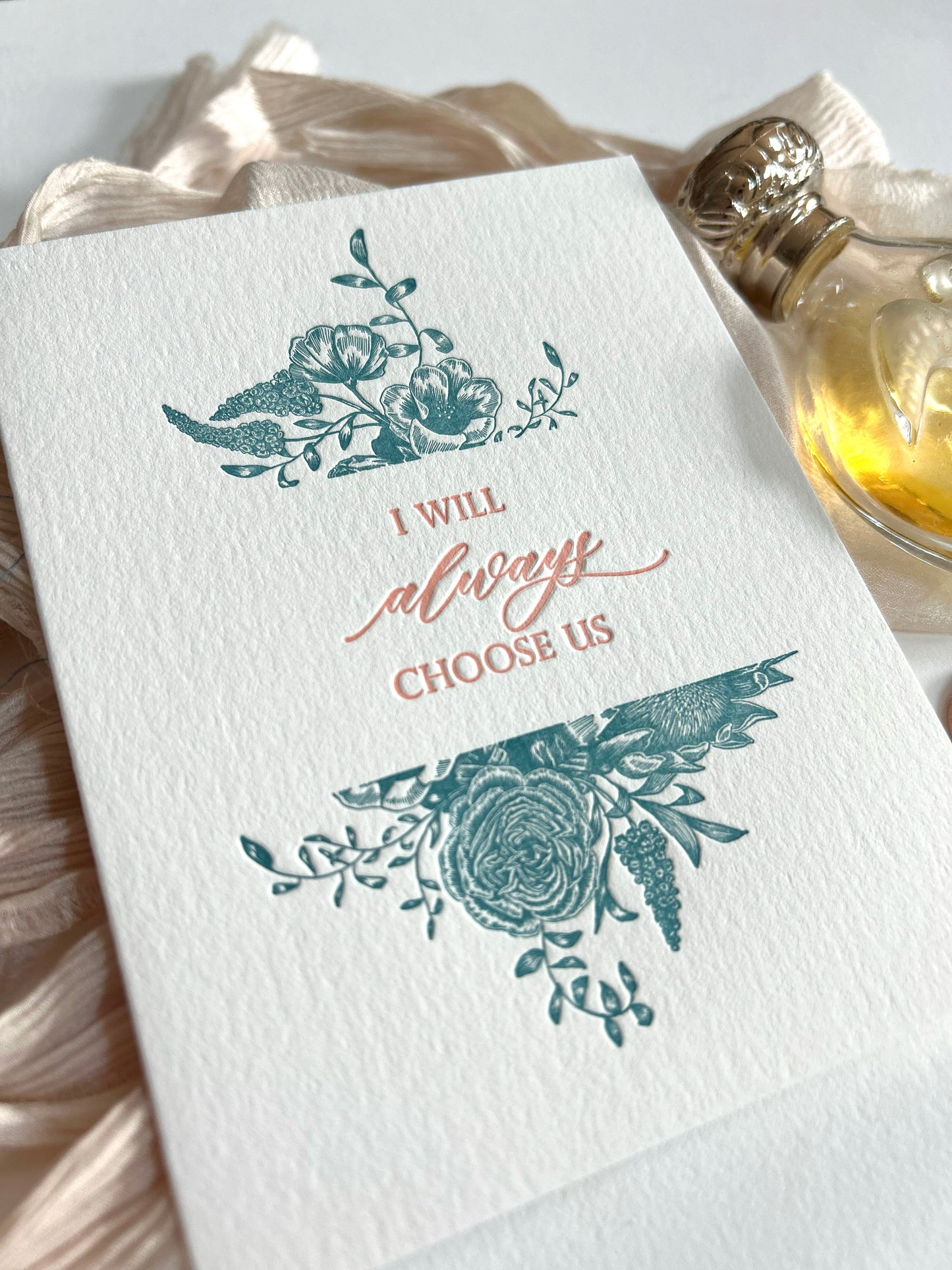 Style shot of letterpress love floral card that reads "I will always choose us" by Rust Belt Love