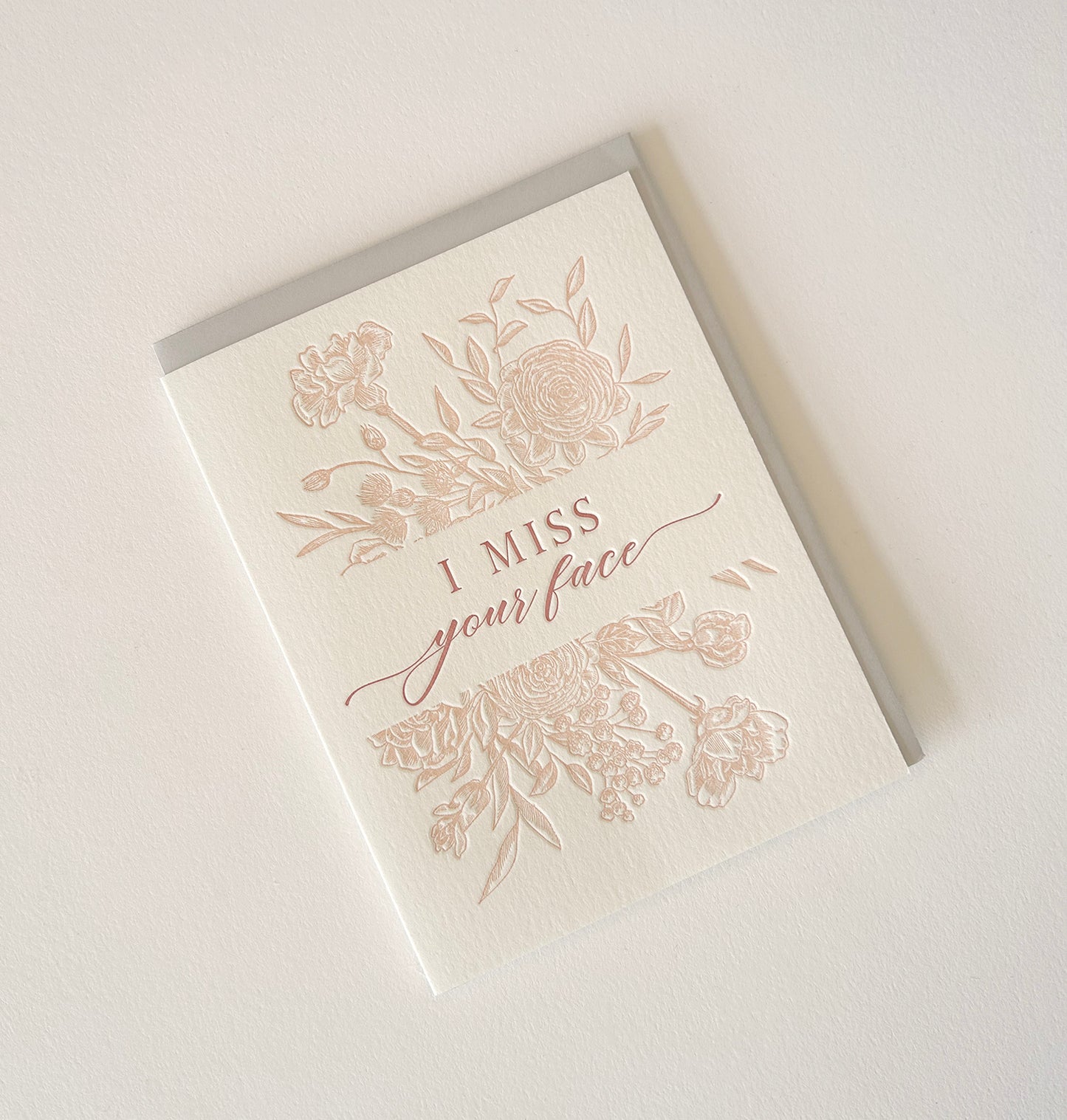 I Miss Your Face Letterpress Greeting Card