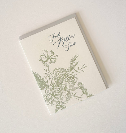 Letterpress sympathy card with florals that says "Feel Better Soon" by Rust Belt Love