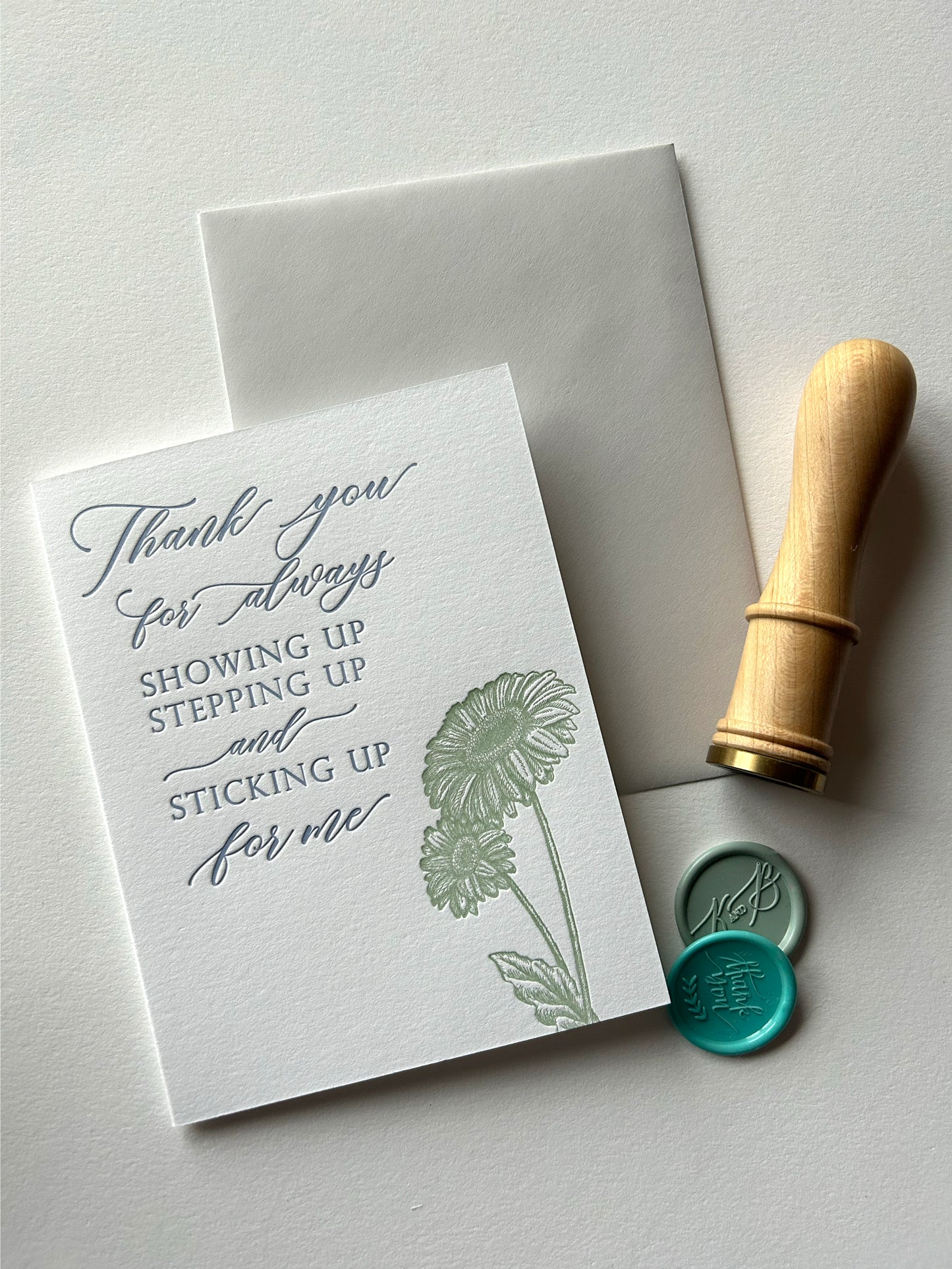 Letterpress thank you card with florals that says "Thank you for always showing up stepping up and sticking up for me" by Rust Belt Love