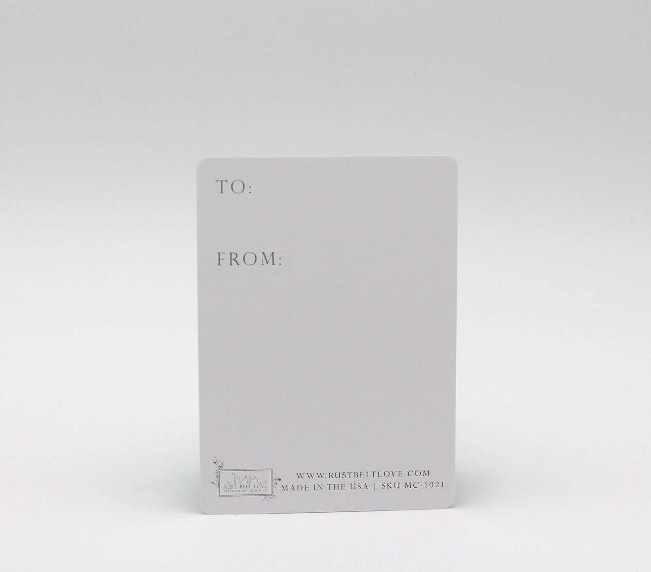 Back of minicard from Rust Belt Love that reads "To" and "From"