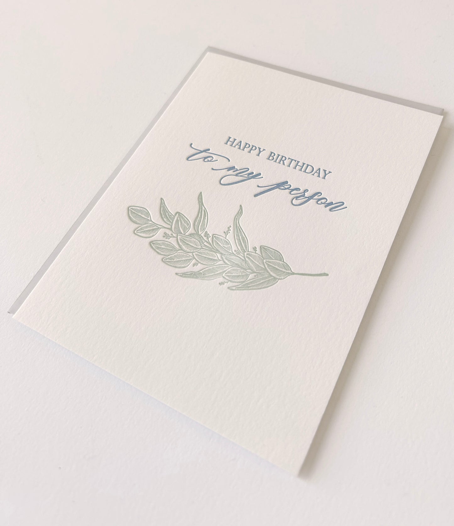 Letterpress birthday card with greenery that says "Happy Birthday To My Person" by Rust Belt Love