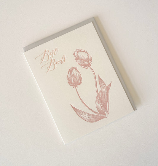 Letterpress friendship card with tulips that says "Best Buds" by Rust Belt Love