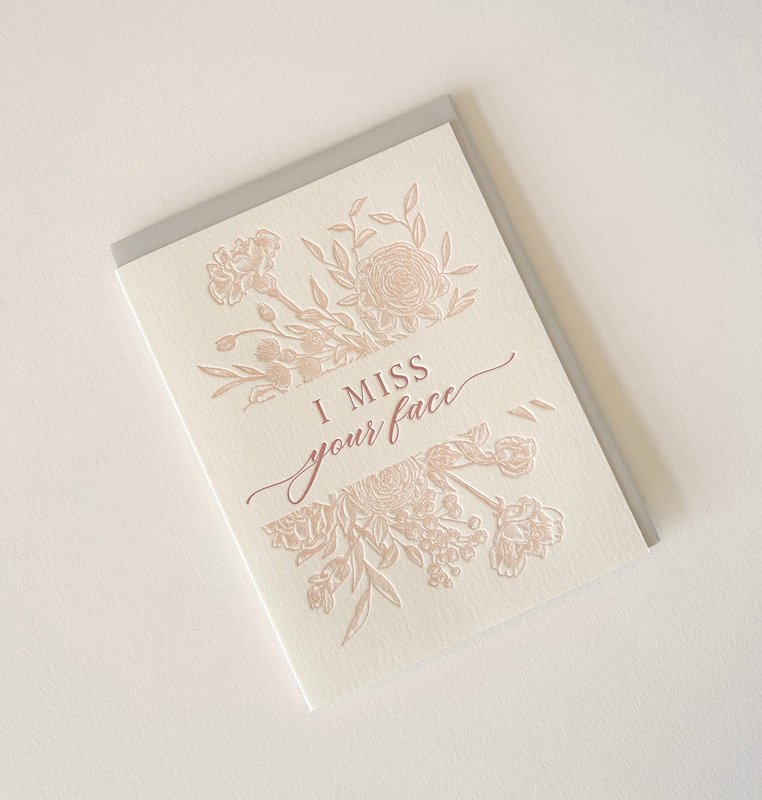 Letterpress friendship card with florals that says "I miss your face" by Rust Belt Love