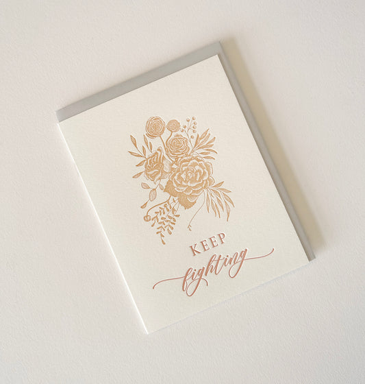 Keep Fighting Letterpress Greeting Card