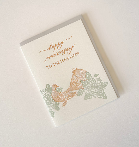 Letterpress love card with florals and birds that says "Happy anniversary to the love birds" by Rust Belt Love