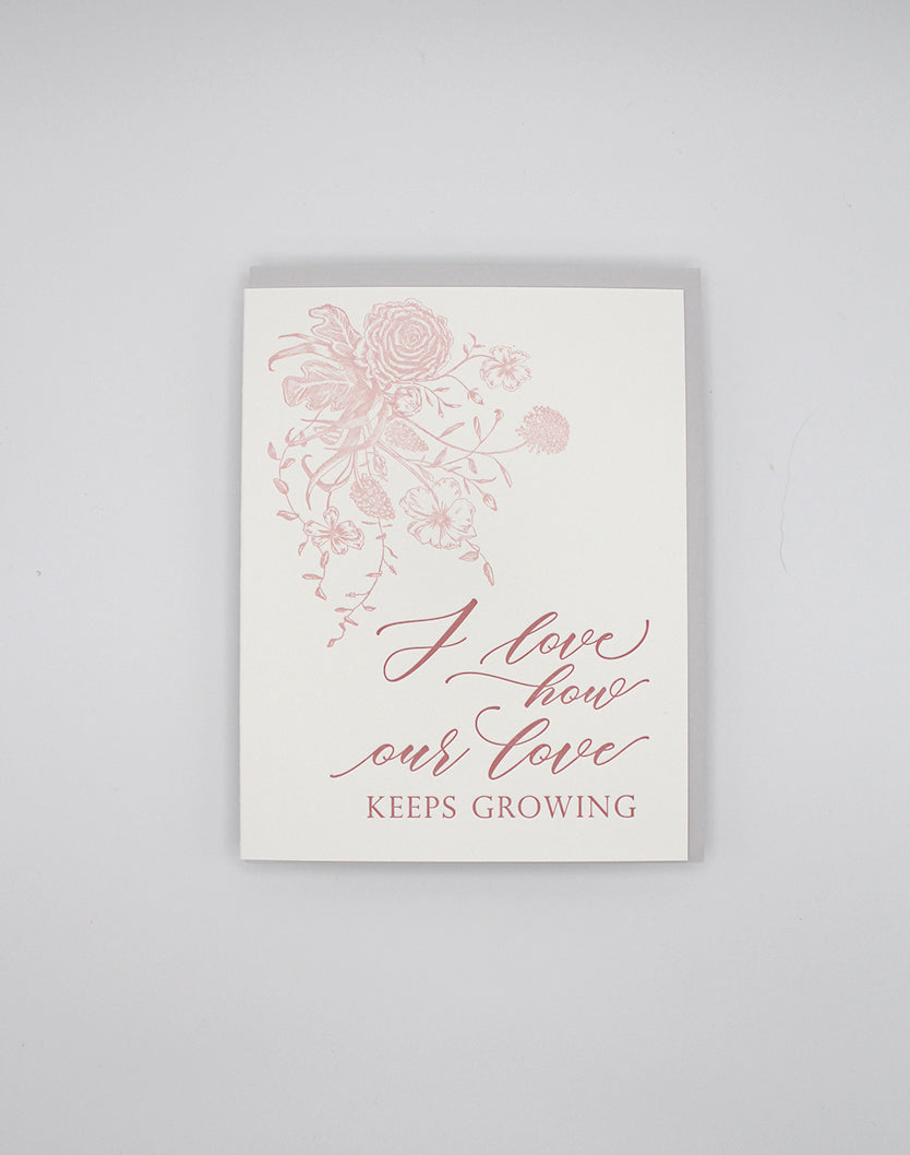 Keep Growing Card Our Love Keeps Growing Letterpress Greeting Card | Love – Rust Belt Love