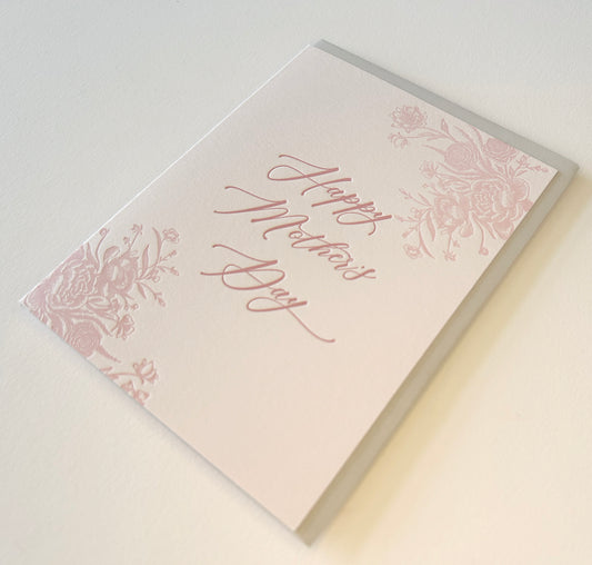Letterpress mother's day card with florals that says "Happy mothrer's day" by Rust Belt Love