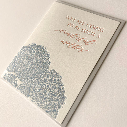 You Are Going To Be Such A Wonderful Mother Letterpress Greeting Card