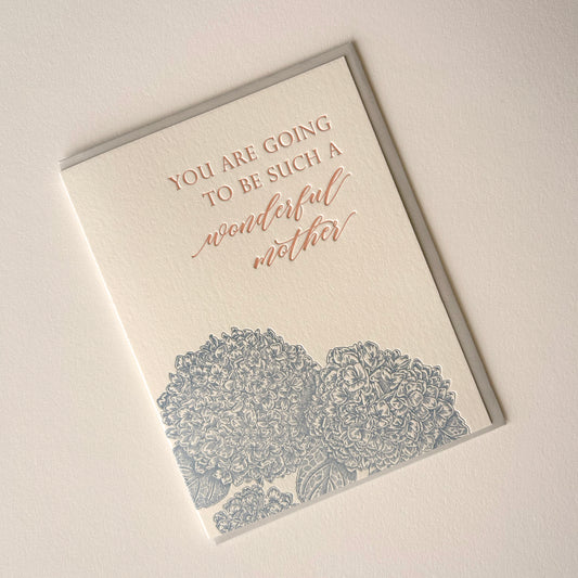 You Are Going To Be Such A Wonderful Mother Letterpress Greeting Card