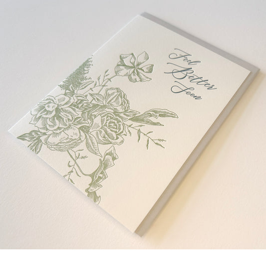 Letterpress sympathy card with florals that says "Feel Better Soon" by Rust Belt Love