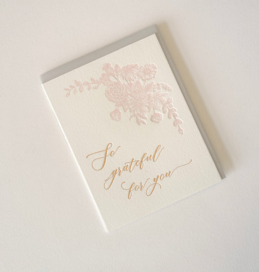 So Grateful For You Letterpress Greeting Card