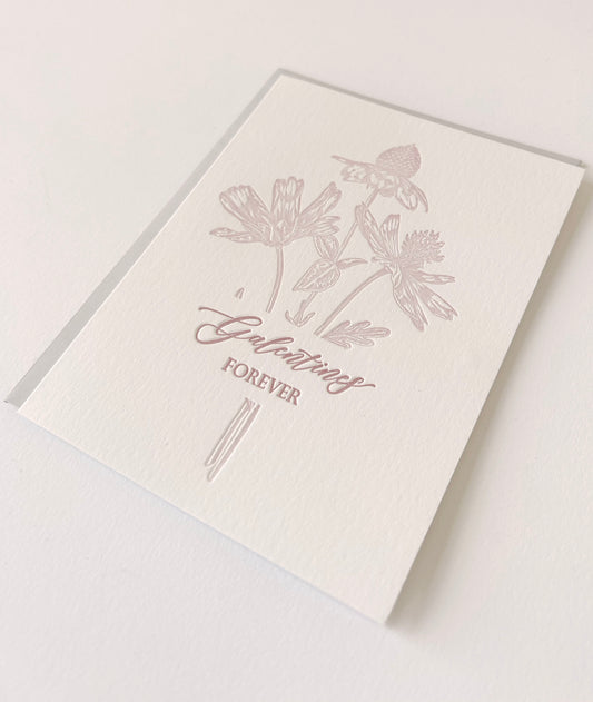 Letterpress love card with florals that says "Galentine's Forever" by Rust Belt Love
