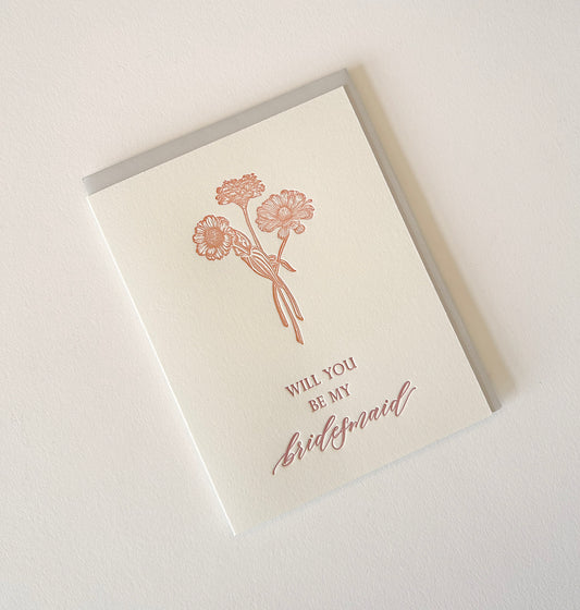 Be My Bridesmaid Letterpress Greeting Card