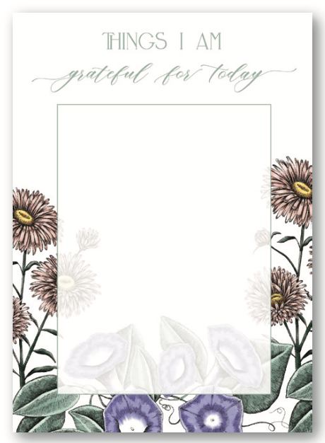 5 by 7 notepad with lined sheets with multi-colored florals that says "Things I am grateful for today" by Rust Belt Love