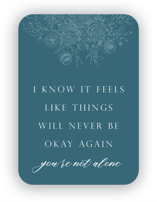 You're Not Alone  Minicard